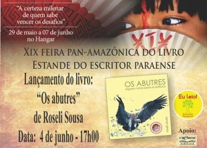Roseli Sousa lançamento Abutres